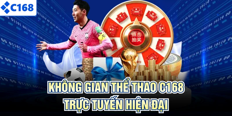 Không gian thể thao C168 trực tuyến hiện đại